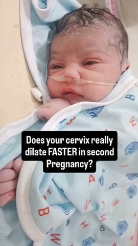 Does the cervix really dilate faster the second time? — Dr. Ankita Gahlot